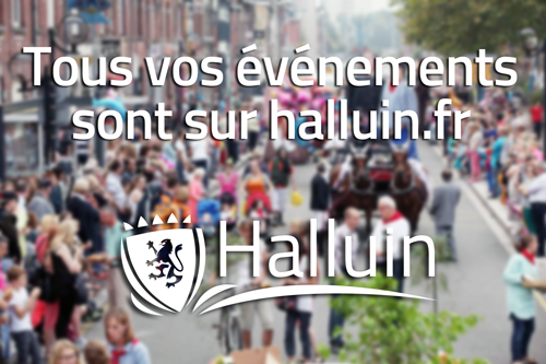 Tous vos événements sont sur halluin.fr