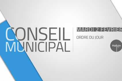 Conseil municipal mardi 2 février